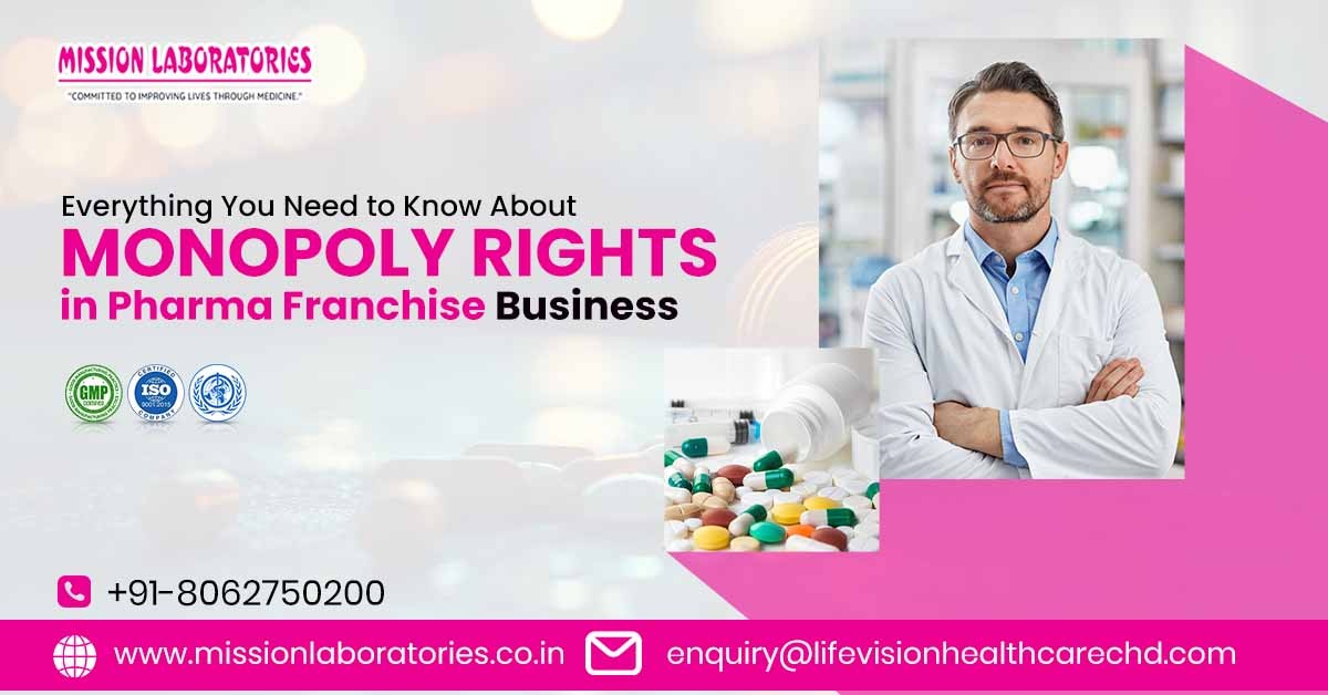 Monopoly Rights in Indian Pharma Franchise